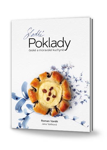     Sladké POKLADY české a moravské kuchyně
